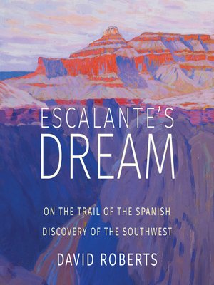 cover image of Escalante's Dream